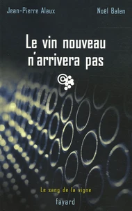 Le vin nouveau n'arrivera pas
