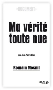 Ma vérité toute nue
