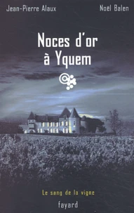 Noces d'or à Yquem