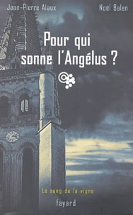 Pour qui sonne l'Angélus ?