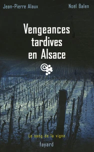 Vengeances tardives en Alsace