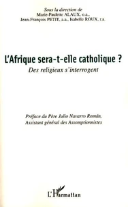 L'Afrique sera-t-elle catholique ?