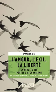 L'amour, l'exil, la liberté