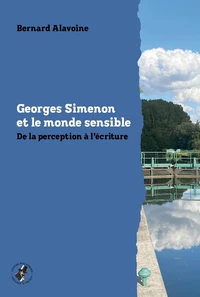 Georges Simenon et le monde sensible
