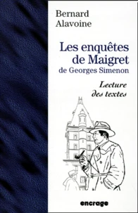 Les Enquetes De Maigret. De Georges Simenon