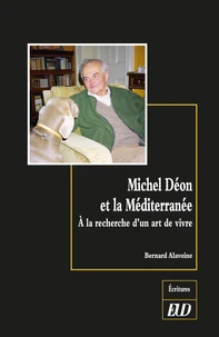 Michel Déon et la Méditerranée