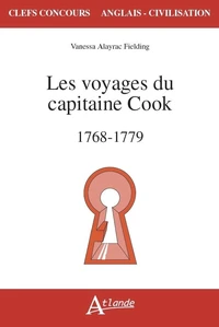 Les voyages du capitaine Cook (1768-1779)