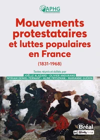 Mouvements de protestation et luttes populaires en France (1831-1968)
