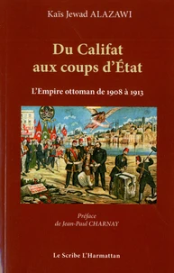 Du Califat aux coups d'Etat