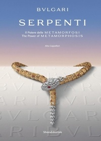 Alba Cappellieri - Bulgari Serpenti - The Power of Metamorphosis.