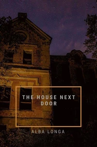 The House Next Door