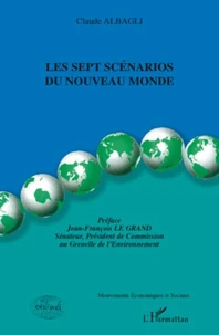 Les sept scénarios du nouveau monde