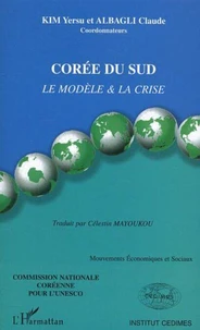 Mouvements économiques et sociaux / Corée du sud : le modèle et la crise