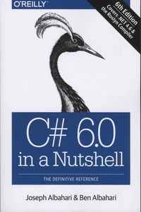 C# 6.0 in a Nutshell