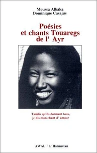 Poésies et chants touaregs de l'Ayr