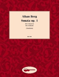 Alban Berg - Sonata - op. 1. 2 guitars. Partition d'exécution..
