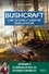 Bushcraft. Suivez le guide