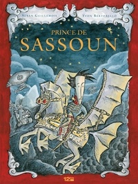 Alban Guillemois et Yvon Bertorello - Le prince de Sassoun.