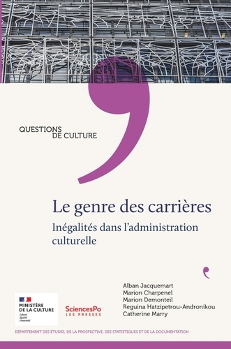 Le genre des carrières. Inégalités dans l'administration culturelle