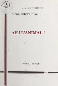 Ah ! L'animal !