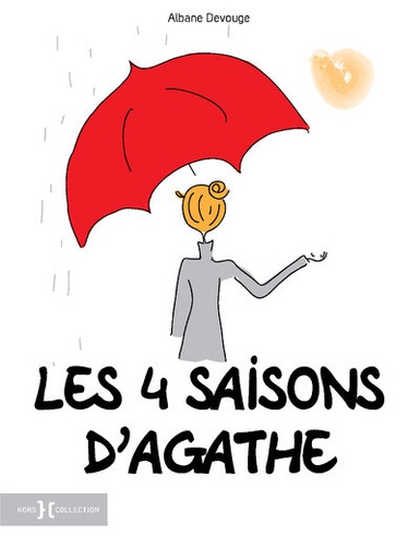 Albane Devouge - Les 4 saisons d'Agathe.