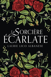 Albanese laurie Lico - La Sorcière écarlate.