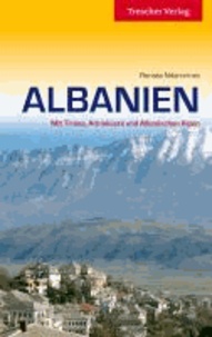 Albanien - Mit Tirana, Adriaküste und Albanischen Alpen.
