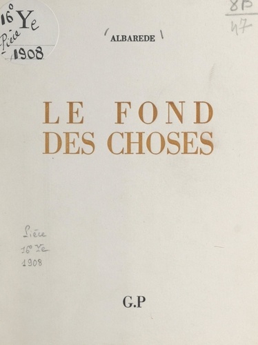 Le fond des choses