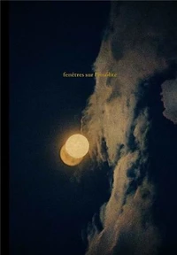 Fenêtres sur l'insolite