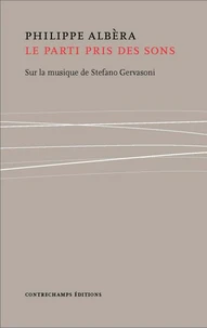 Le parti pris des sons