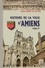 Histoire de la ville d'Amiens. Tome 1