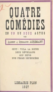 Quatre comédies en un ou deux actes