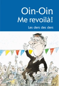 Oin Oin me revoilà !