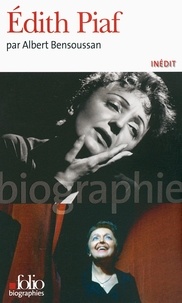 Albert Bensoussan - Edith Piaf.
