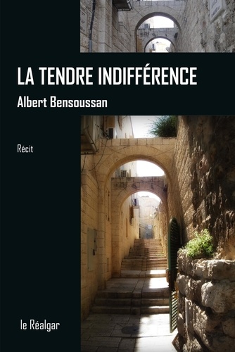 La tendre indifférence