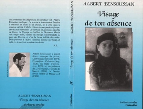 Albert Bensoussan - Visage de ton absence.