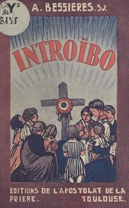 Albert Bessieres - Introïbo.