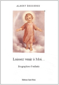 Albert Bessieres - Laissez venir à moi.