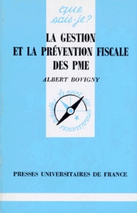 Albert Bovigny - La gestion et la prévention fiscale des PME.