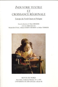 Albert Broder - Industrie textile et croissance régionale - Europe du Nord-Ouest et Pologne.