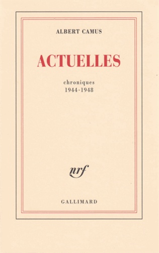 Actuelles. Chroniques 1948-1593
