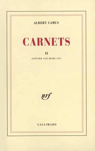 Albert Camus - Carnets. Tome 2.