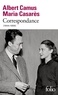 Albert Camus et Maria Casarès - Correspondance (1944-1959).