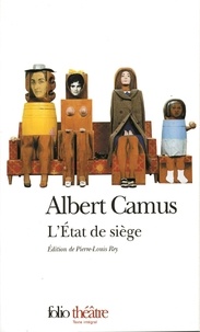 Albert Camus - L'Etat De Siege.