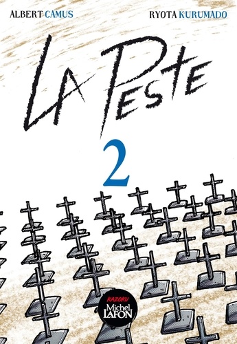 La Peste - T.02. PESTE T.2 -LA [NUM]