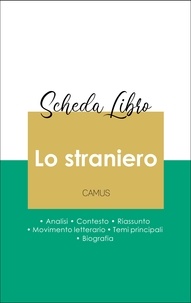 Albert Camus - Scheda libro Lo straniero (analisi letteraria di riferimento e riassunto completo).