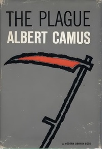 Albert Camus - The Plague.