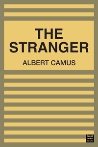 Albert Camus - The Stranger.