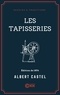 Albert Castel - Les Tapisseries.