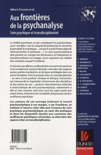 Aux frontières de la psychanalyse. Soin psychique et transdisciplinarité